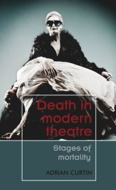 book Death in modern theatre: Stages of mortality