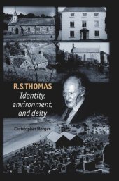 book R. S. Thomas: Identity, environment, deity