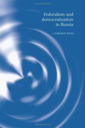 book Federalism and democratisation in Russia