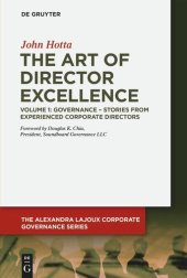 book The Art of Director Excellence: Volume 1: Governance – Stories from Experienced Corporate Directors