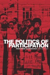 book The politics of participation: From Athens to e-democracy