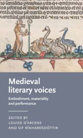 book Medieval literary voices: Embodiment, materiality and performance