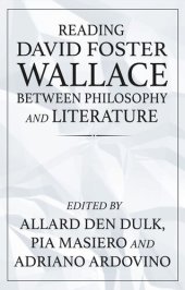 book Reading David Foster Wallace between philosophy and literature