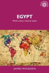 book Egypt: British colony, imperial capital