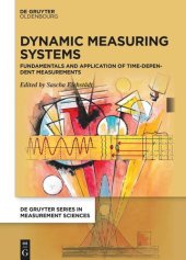 book Dynamic Measuring Systems: Fundamentals and application of time-dependent measurements