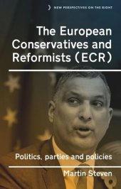 book The European Conservatives and Reformists (ECR): Politics, parties and policies