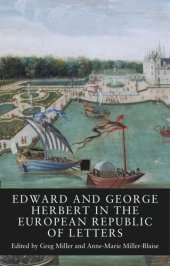 book Edward and George Herbert in the European Republic of Letters