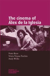 book The cinema of Álex de la Iglesia