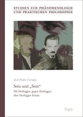 book Sein und 'Sein': Mit Heidegger, gegen Heidegger, über Heidegger hinaus