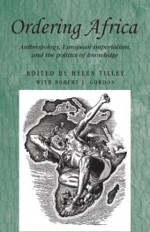 book Ordering Africa: Anthropology, European imperialism and the politics of knowledge