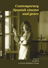 book Contemporary Spanish cinema and genre