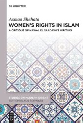 book Women’s Rights in Islam: A Critique of Nawal El Saadawi’s Writing