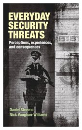 book Everyday security threats: Perceptions, experiences, and consequences