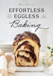 book Effortless Eggless Baking