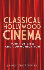 book Classical Hollywood cinema: Point of view and communication