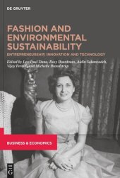 book Fashion and Environmental Sustainability: Entrepreneurship, Innovation and Technology