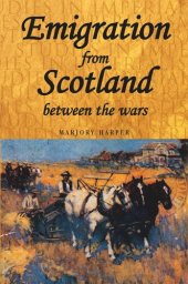 book Emigration from Scotland between the wars