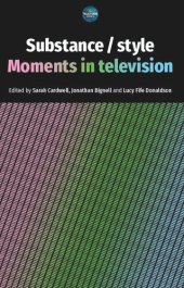 book Substance / style: Moments in television