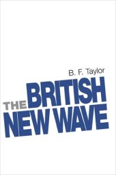 book The British New Wave: A certain tendency?