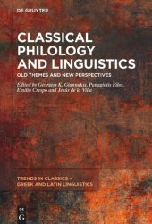 book Classical Philology and Linguistics: Old Themes and New Perspectives