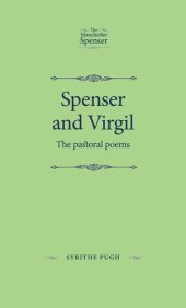 book Spenser and Virgil: The pastoral poems