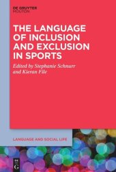 book The Language of Inclusion and Exclusion in Sports