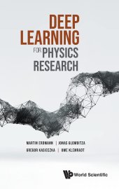 book Deep Learning For Physics Research