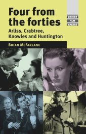 book Four from the forties: Arliss, Crabtree, Knowles and Huntington