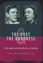 book The Poet & the Baroness: W.H. Auden and Stella Musulin, a Friendship