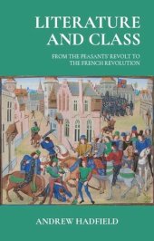 book Literature and class: From the Peasants’ Revolt to the French Revolution