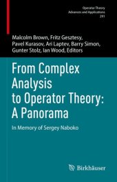 book From Complex Analysis to Operator Theory: A Panorama : In Memory of Sergey Naboko