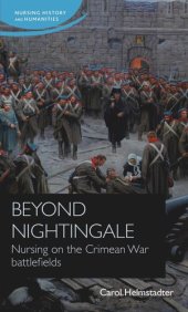 book Beyond Nightingale: Nursing on the Crimean War battlefields