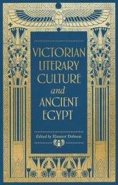 book Victorian literary culture and ancient Egypt