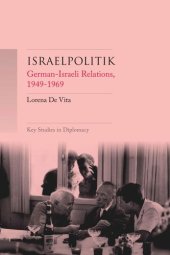 book Israelpolitik: German–Israeli relations, 1949-69