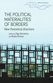 book The political materialities of borders: New theoretical directions