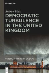 book Democratic Turbulence in the United Kingdom