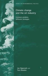 book Climate change and the oil industry: Common problem, varying strategies