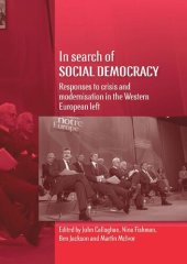 book In search of social democracy: Responses to crisis and modernisation