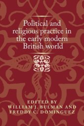 book Political and religious practice in the early modern British world