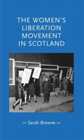 book The women's liberation movement in Scotland