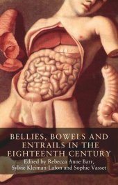 book Bellies, bowels and entrails in the eighteenth century