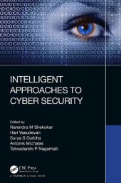 book Intelligent Approaches to Cyber Security