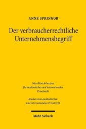 book Der verbraucherrechtliche Unternehmerbegriff: Seine Übertragung auf das deutsche HGB nach Vorbild der UGB-Reform in Österreich