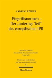 book Eingriffsnormen - Der 'unfertige Teil' des europäischen IPR