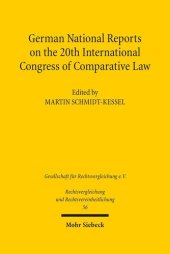 book German National Reports on the 20th International Congress of Comparative Law (Rechtsvergleichung Und Rechtsvereinheitlichung)