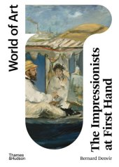 book The Impressionists at First Hand