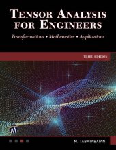 book Tensor analysis for engineers. Transformations. Mathematics. Applications