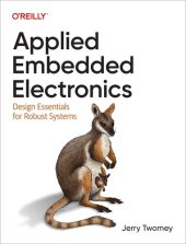 book Applied Embedded Electronics: Design Essentials for Robust Systems