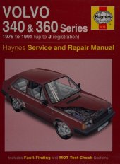 book Haynes Volvo 340 and 360 Series 1976 to 1991 (Up to J Registration) Service and Repair Manual