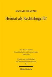 book Heimat als Rechtsbegriff?: Eine Untersuchung zu Domicile und gewöhnlichem Aufenthalt im Lichte der EU-Erbrechtsverordnung